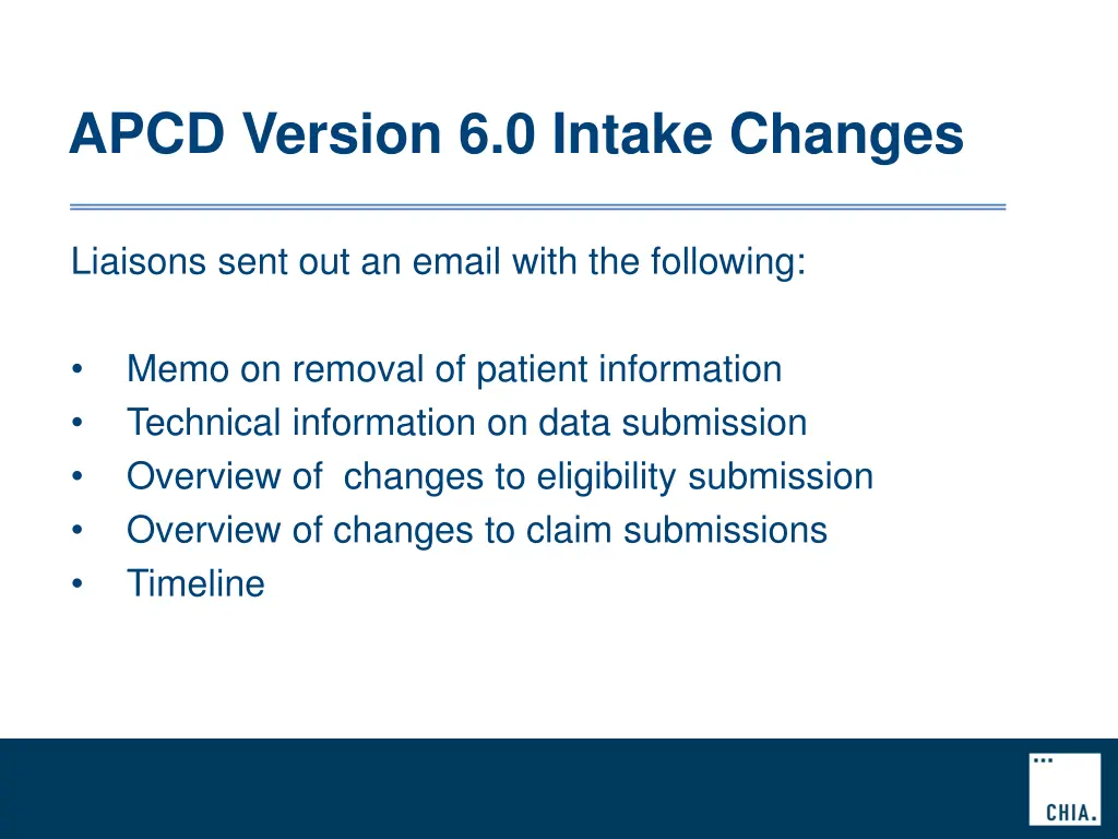 apcd version 6 0 intake changes