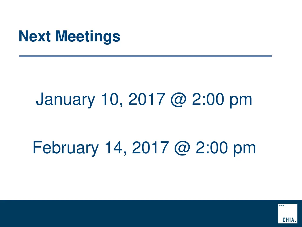 next meetings