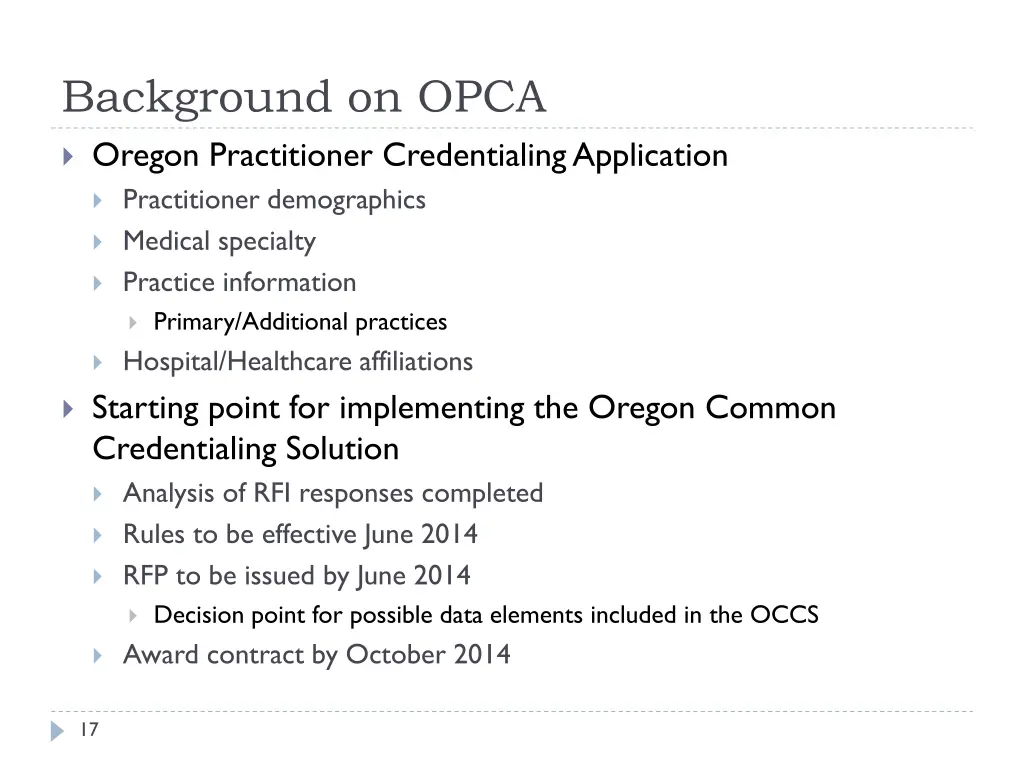 background on opca oregon practitioner