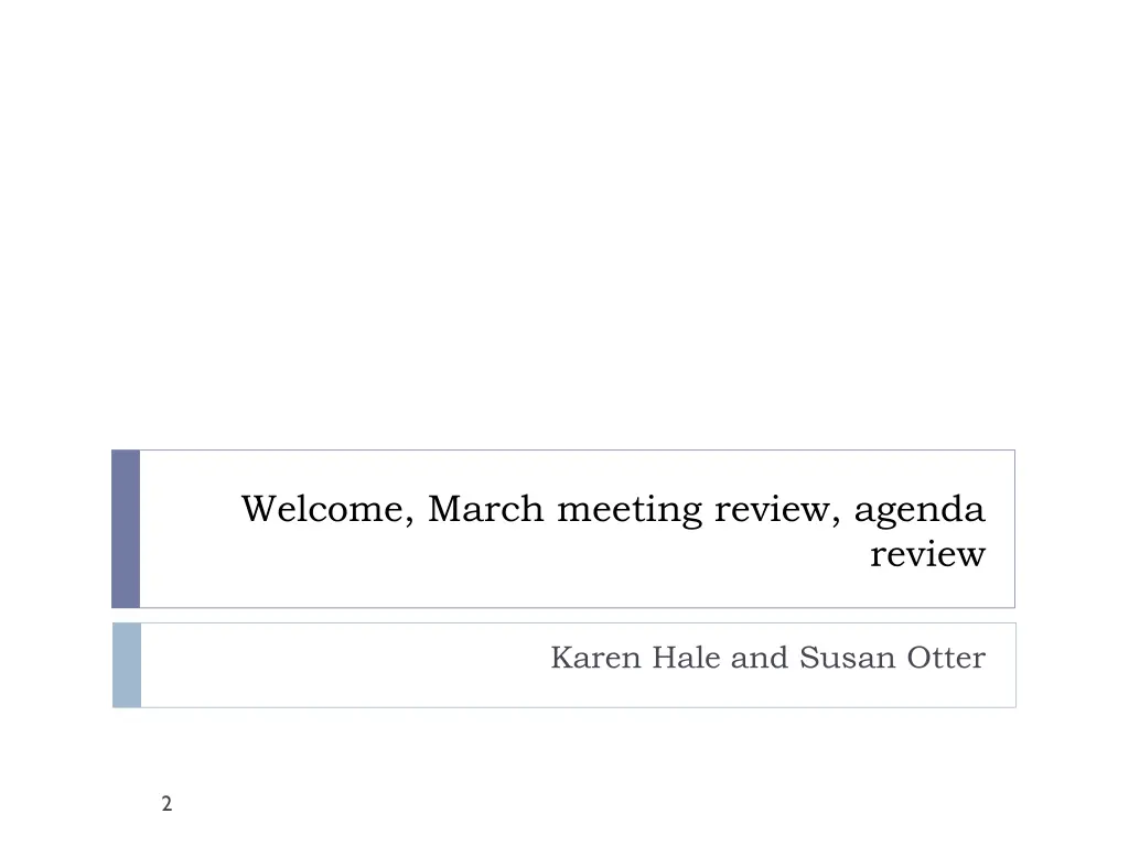 welcome march meeting review agenda