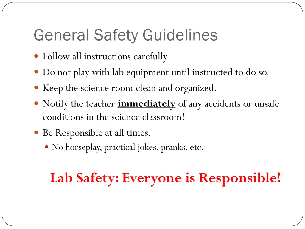 general safety guidelines