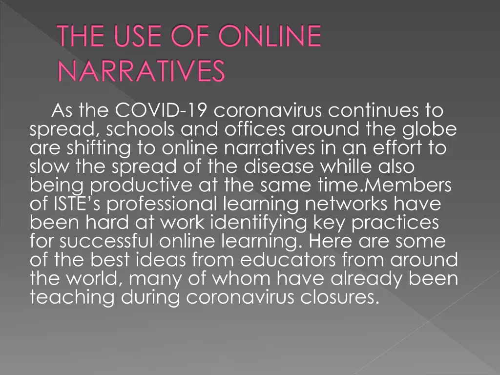 the use of online narratives as the covid