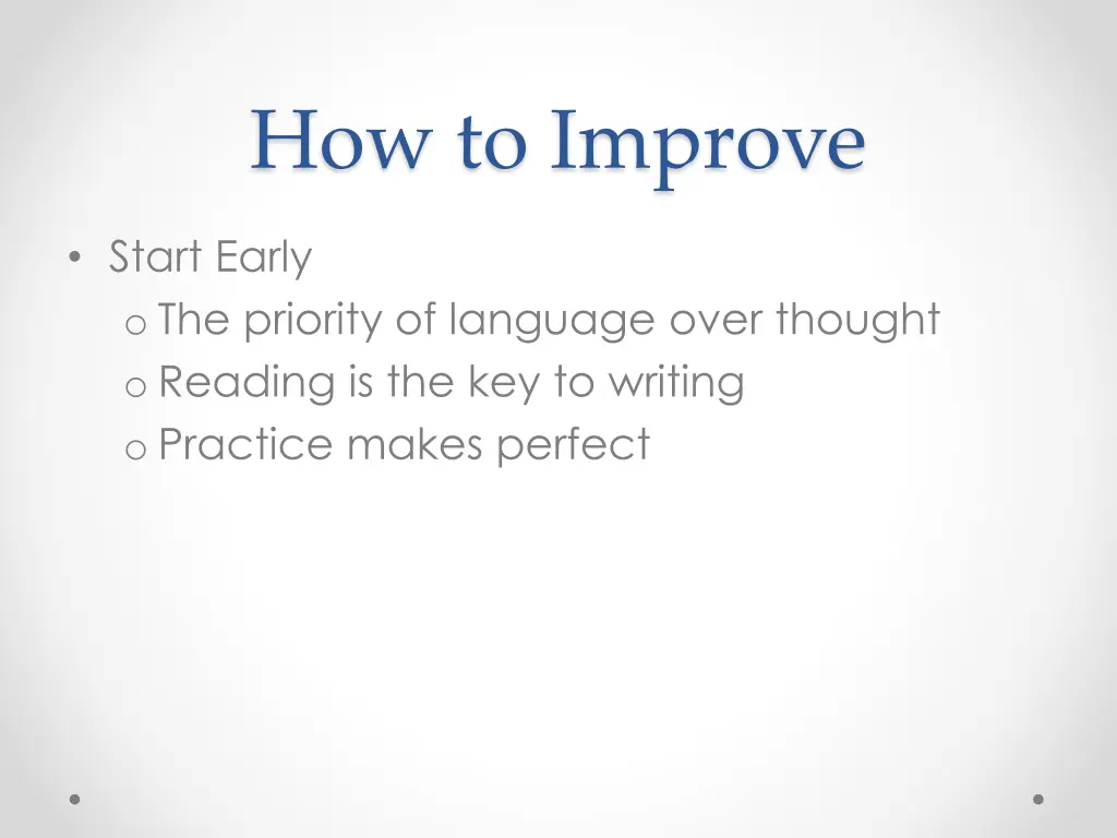 how to improve