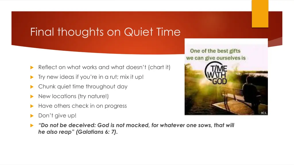 final thoughts on quiet time