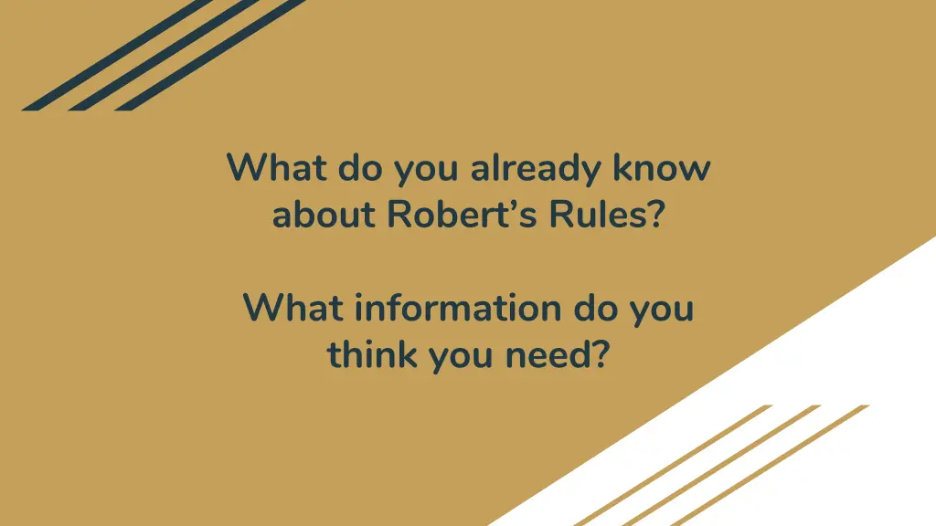 what do you already know about robert s rules