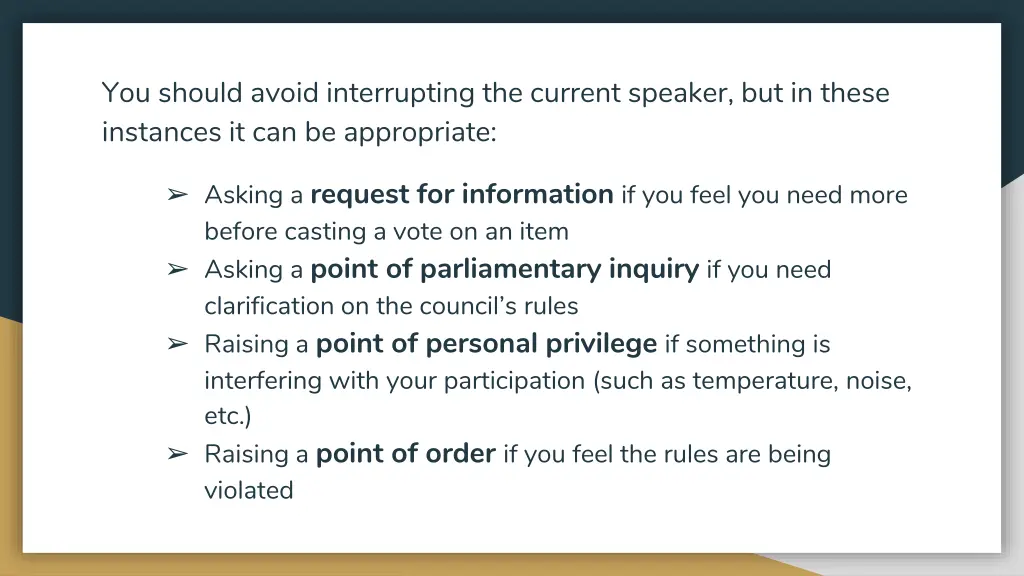 you should avoid interrupting the current speaker