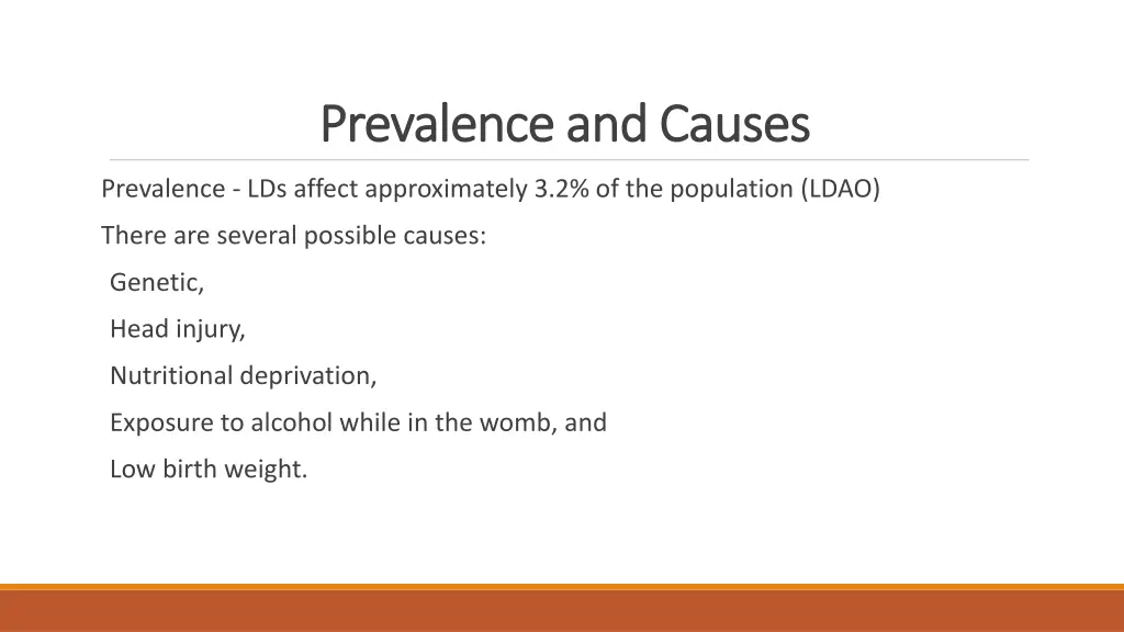 prevalence and causes prevalence and causes