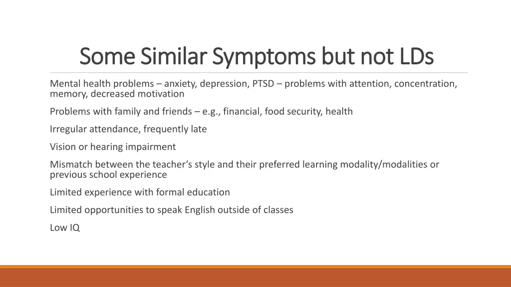 some similar symptoms but not lds some similar