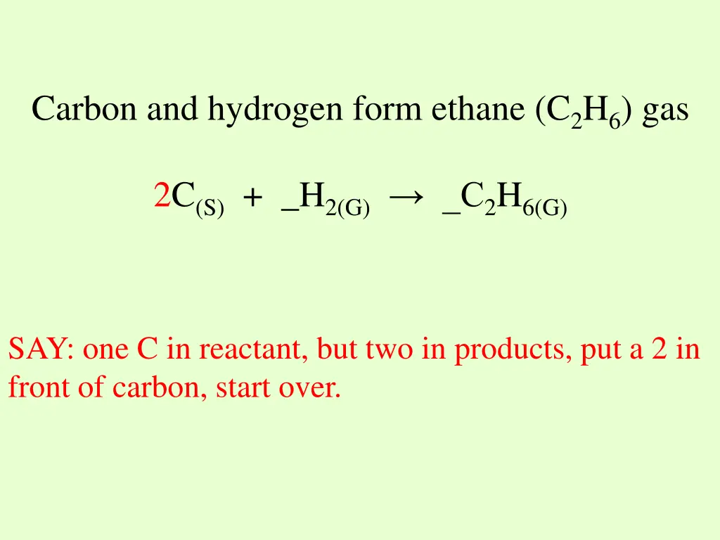 carbon and hydrogen form ethane c 2 h 6 gas 1