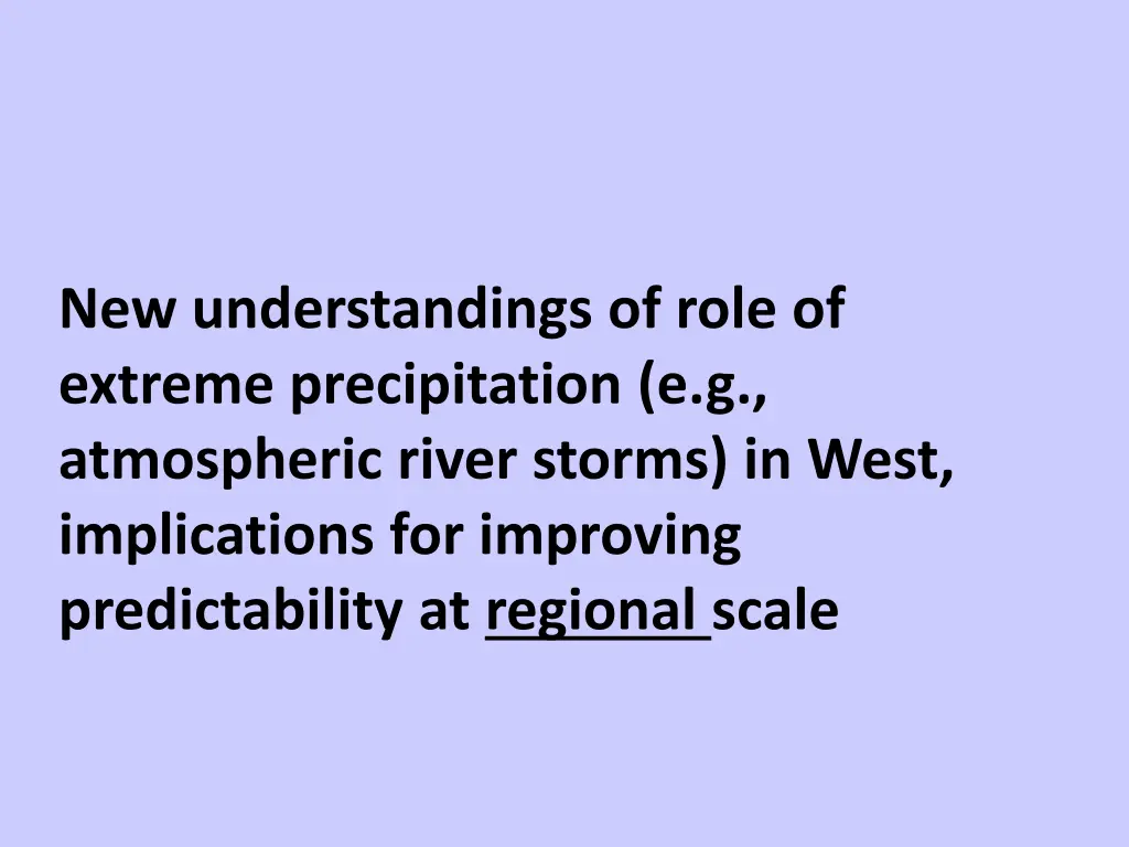 new understandings of role of extreme