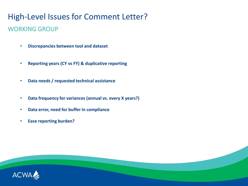 high level issues for comment letter