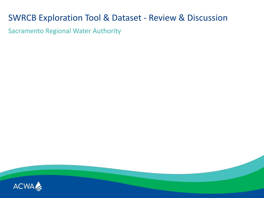 swrcb exploration tool dataset review discussion 5