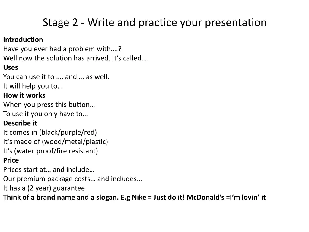 stage 2 write and practice your presentation 1
