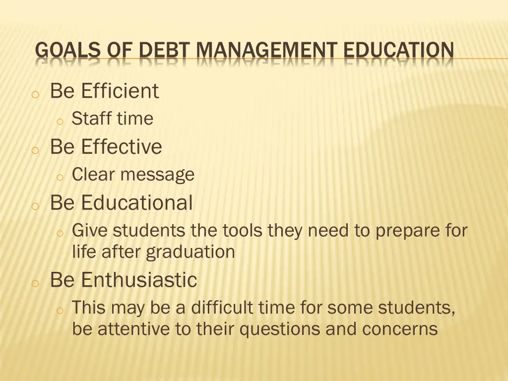 goals of debt management education