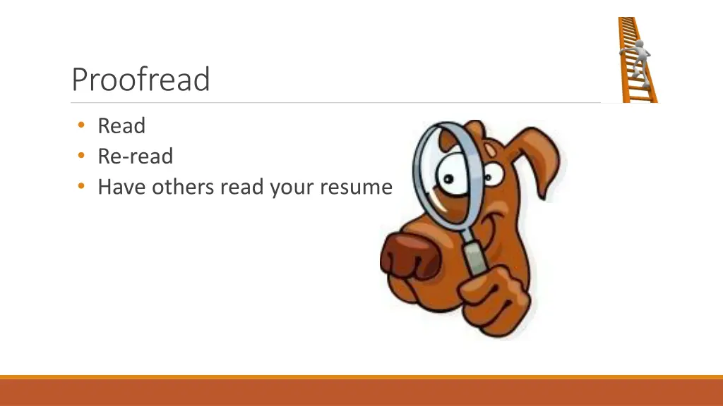 proofread read re read have others read your