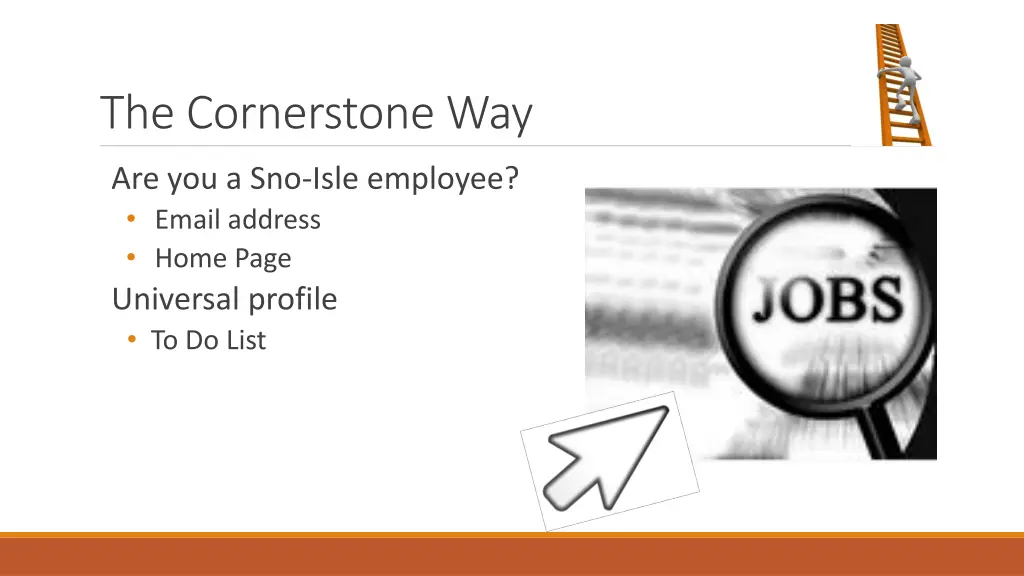 the cornerstone way