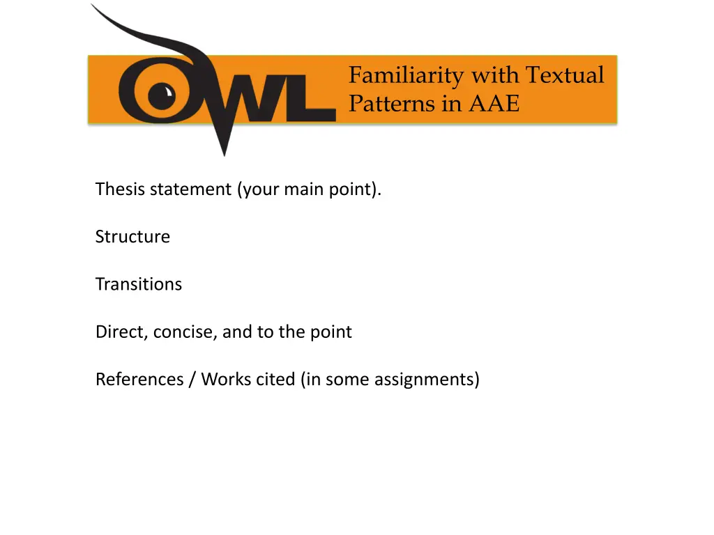 familiarity with textual patterns in aae
