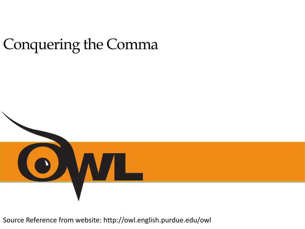 conquering the comma