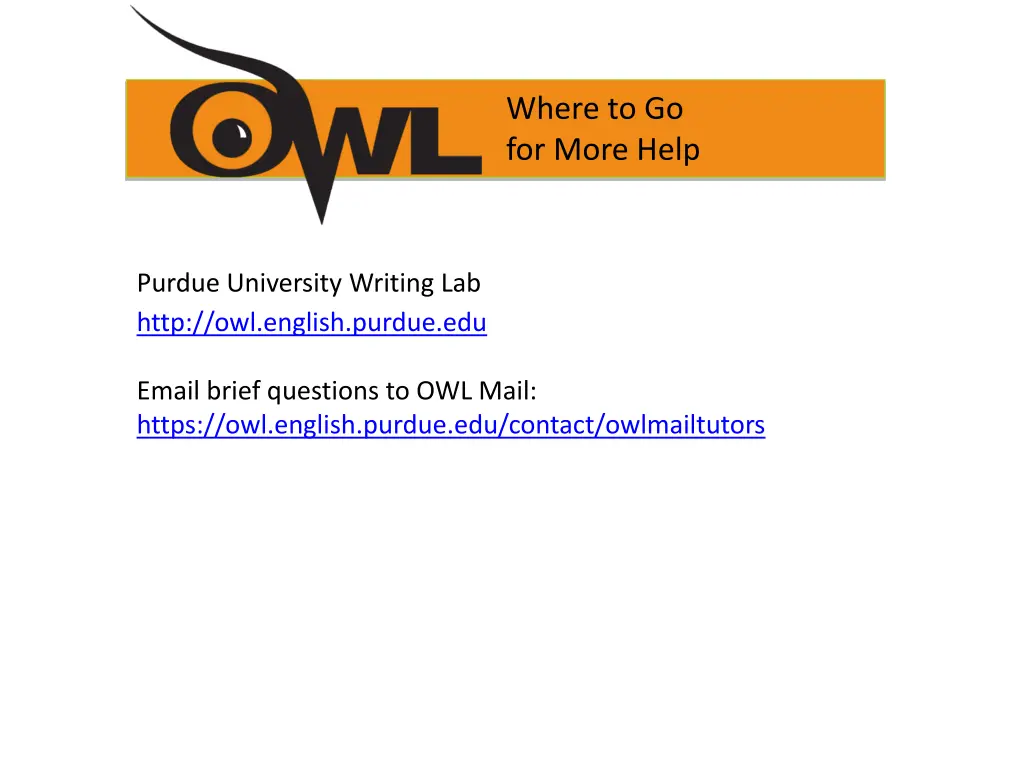 where to go for more help
