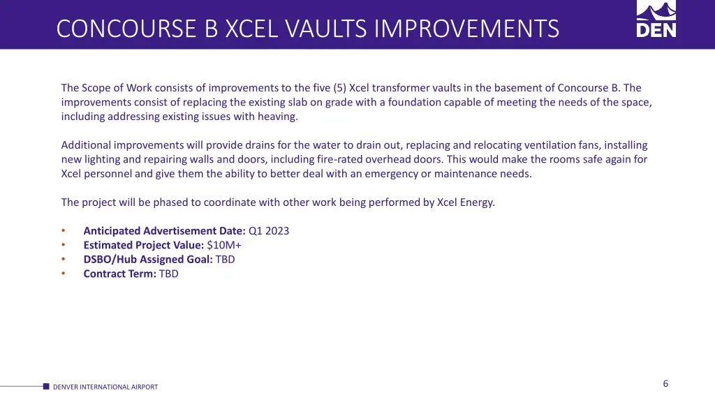 concourse b xcel vaults improvements