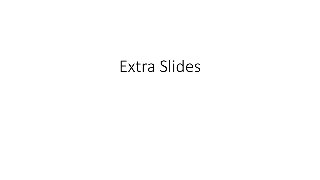 extra slides