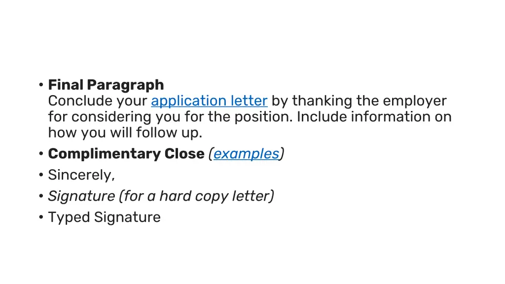 final paragraph conclude your application letter