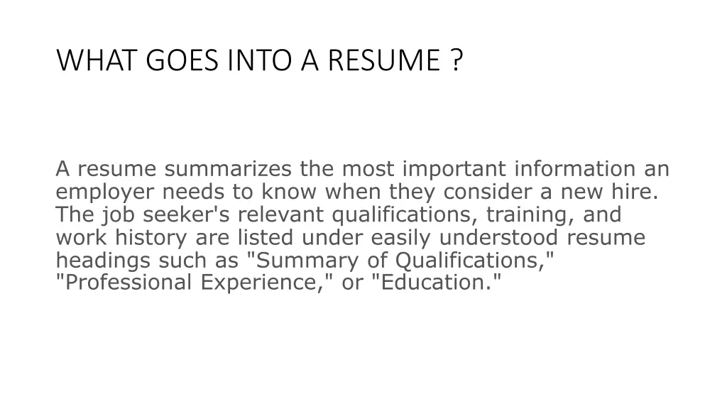 what goes into a resume