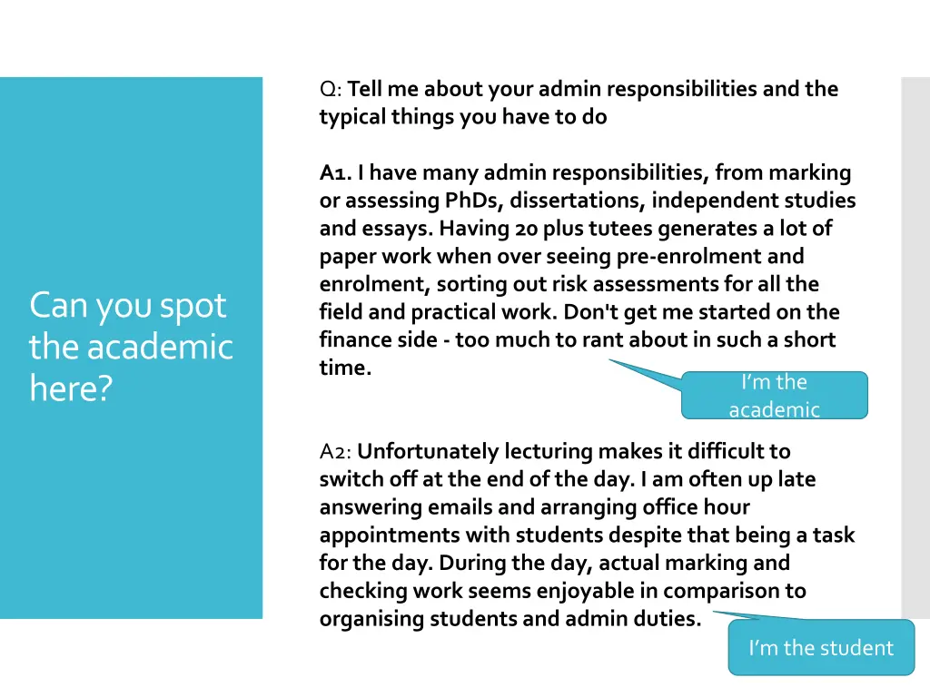q tell me about your admin responsibilities