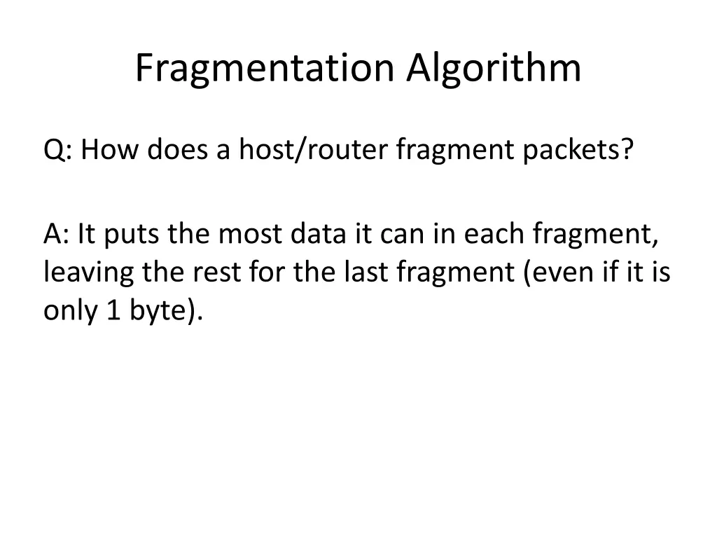 fragmentation algorithm