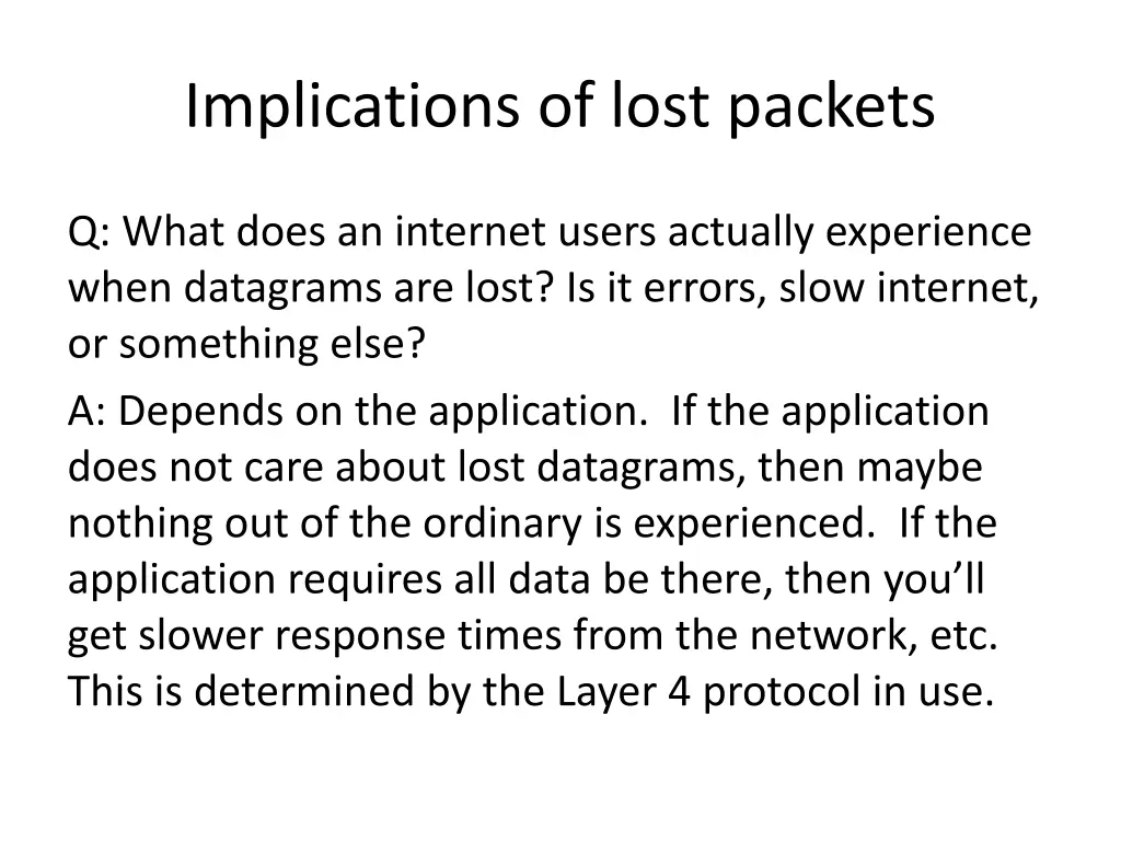 implications of lost packets