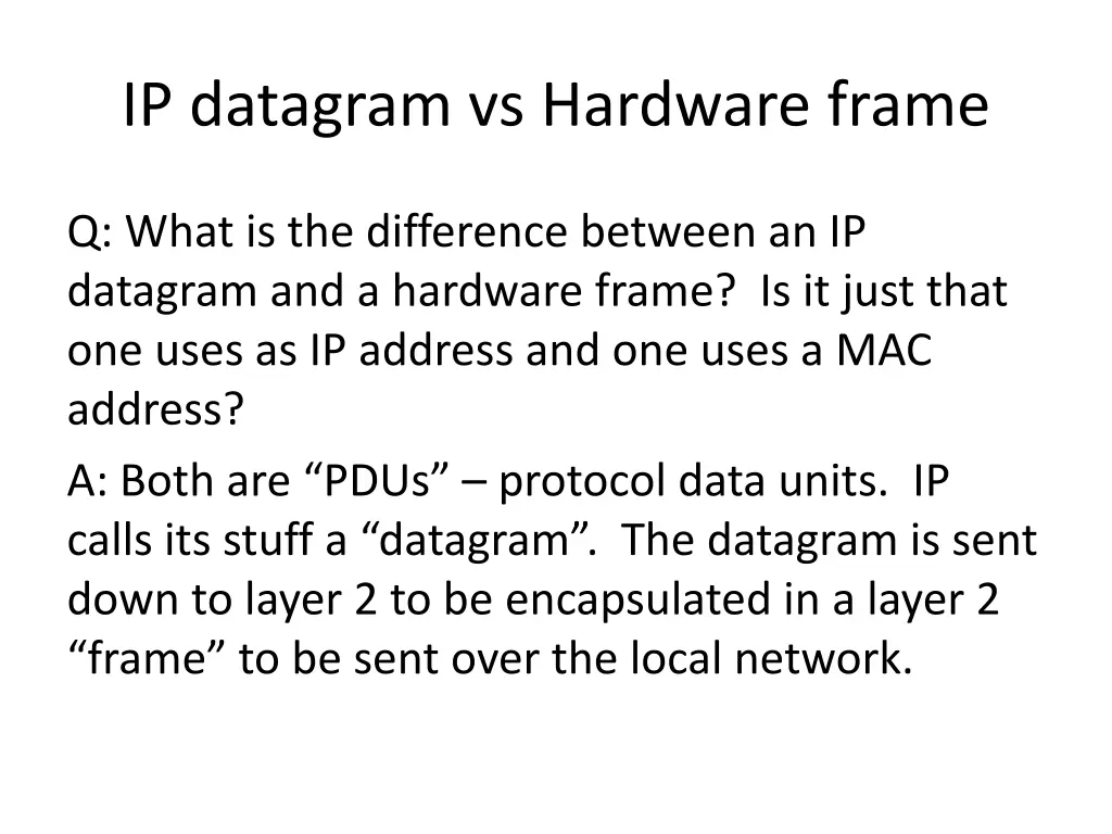 ip datagram vs hardware frame
