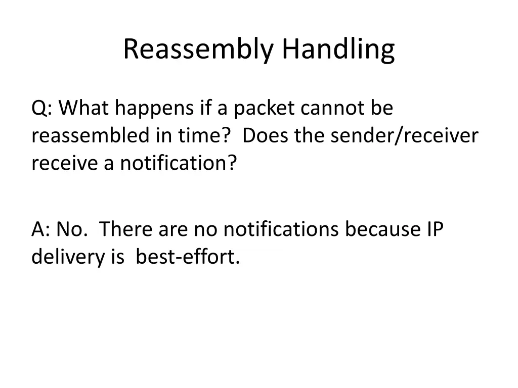 reassembly handling
