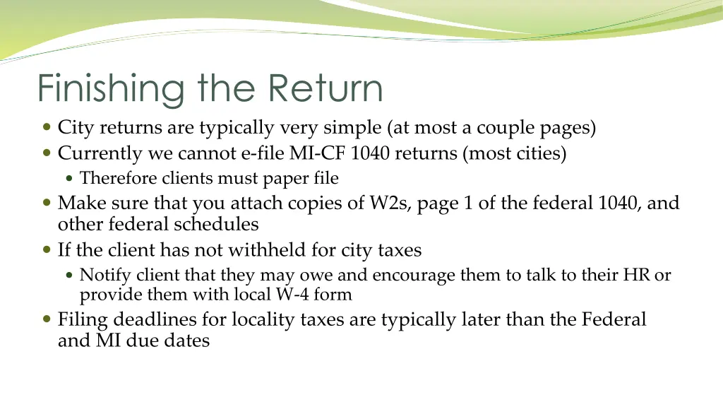 finishing the return city returns are typically