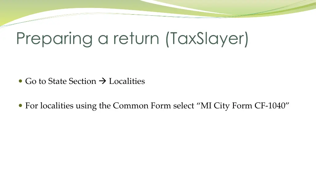 preparing a return taxslayer
