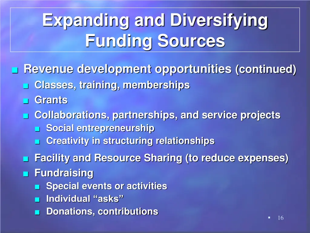 expanding and diversifying funding sources 3
