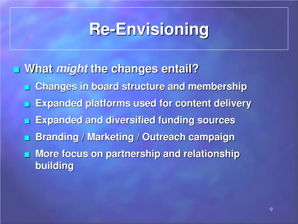 re envisioning