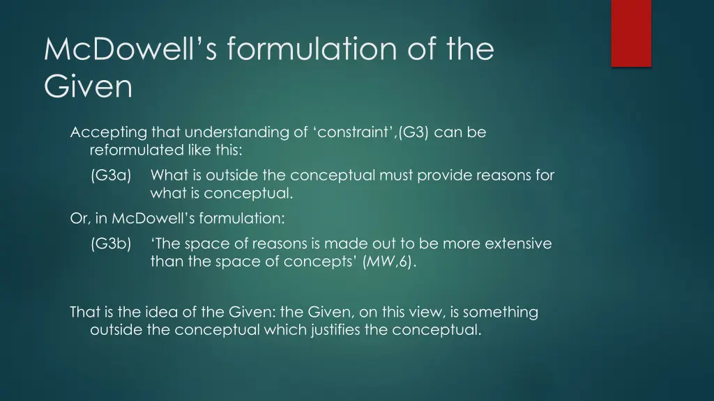 mcdowell s formulation of the given