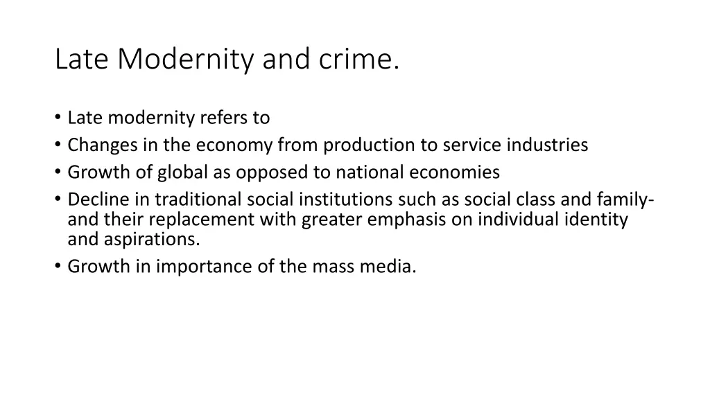 late modernity and crime