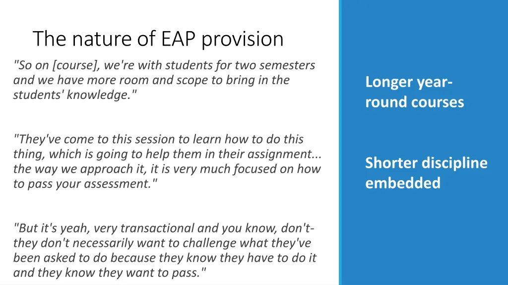 the nature of eap provision