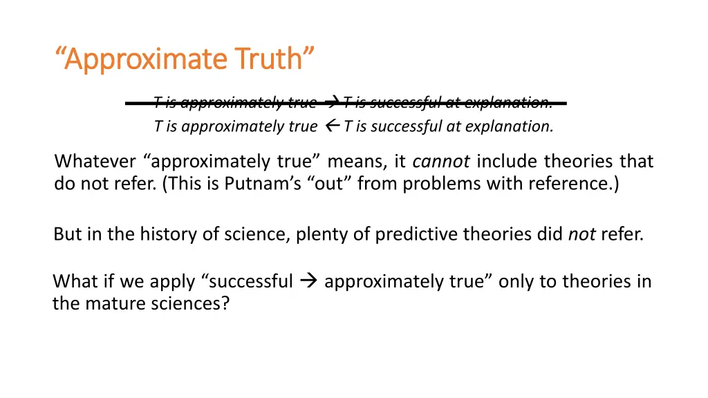 approximate truth approximate truth