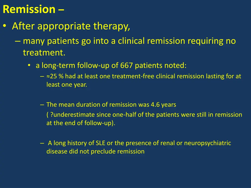 remission after appropriate therapy many patients