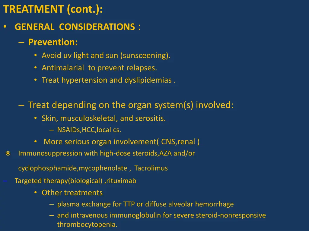 treatment cont general considerations prevention