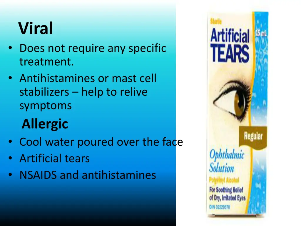 viral does not require any specific treatment