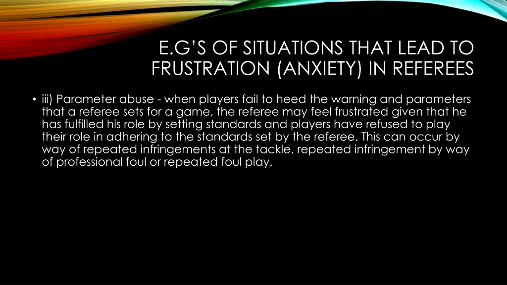 e g s of situations that lead to frustration 2