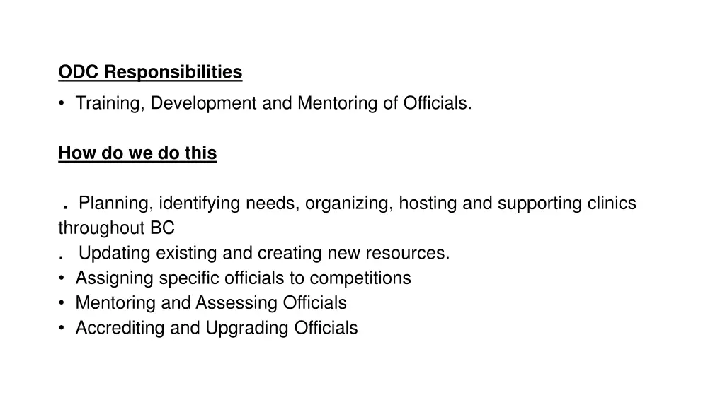 odc responsibilities