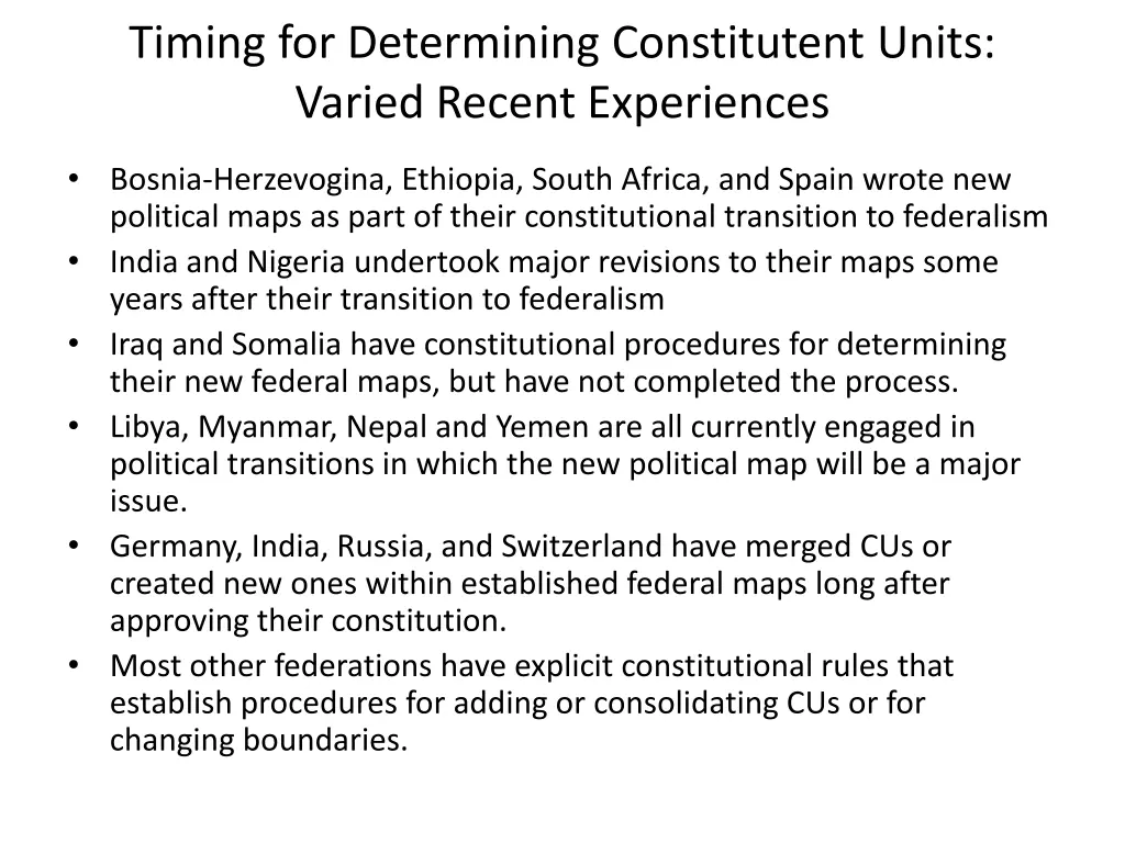 timing for determining constitutent units varied