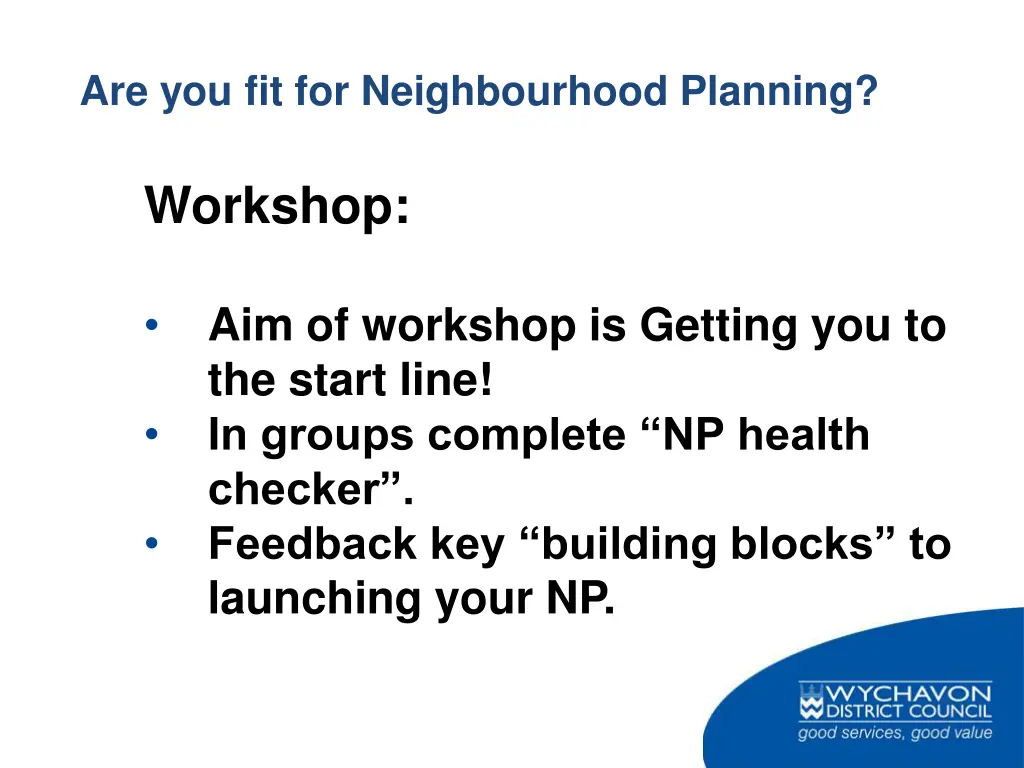 are you fit for neighbourhood planning