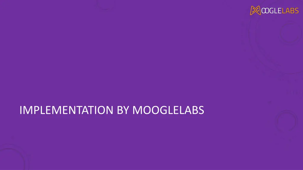 implementation by mooglelabs
