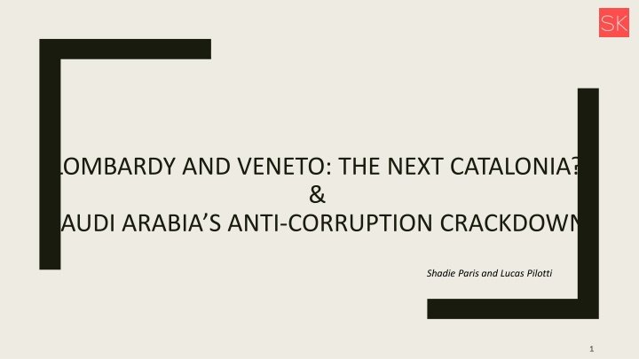 lombardy and veneto the next catalonia saudi