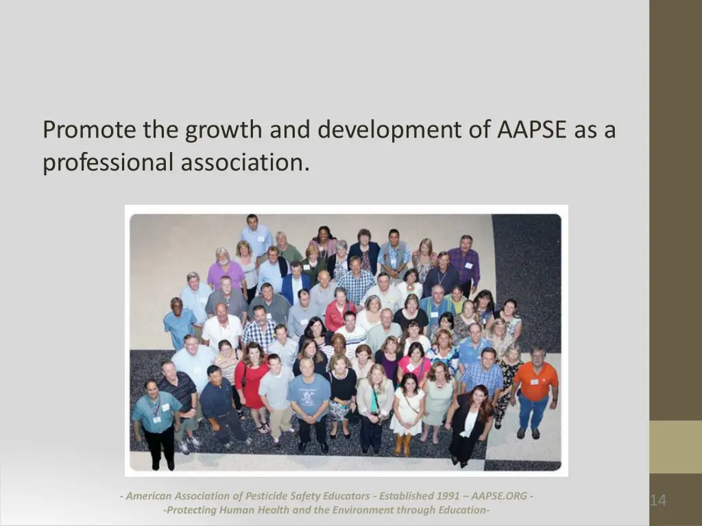 promote the growth and development of aapse